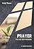 Prayer: The God Who Answers...