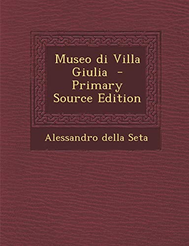 Museo di Villa Giulia (German Edition)