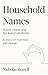Household Names: Russell Ho...