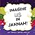 Imagine Us in Jannah!: Our ...