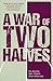 A War of Two Halves