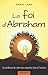 La foi d'Abraham: La confia...