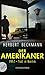Der Amerikaner: 1957 – Tod ...