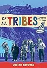 Of All Tribes: Am...