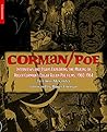 Corman/Poe: Interviews and Essays Exploring the Making of Roger Corman's Edgar Allan Poe Films, 1960-1964