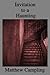 Invitation to a Haunting by Matthew Campling
