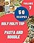 Holy Moly! Top 50 Pasta And...