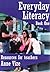 Everyday Literacy: Book One...