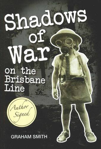Shadows of War on the Brisbane Line (Paperback)