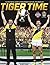 Tiger Time: The Pictorial S...