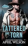 Tattered and Torn
