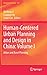 Human-Centered Urban Planning and Design in China by Weifeng Li