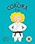 The Corona Kid