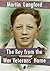The Boy from the War Vetera...