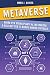 Metaverse: Guida per Princi...