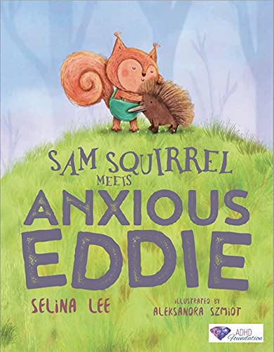 Sam Meets Anxious Eddie (Paperback)