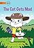 The Cat Gets Mad