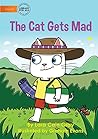 The Cat Gets Mad