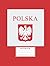 Polska Notebook: Poland Not...
