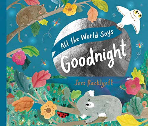 All the World Says Goodnight (Hardcover)