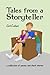 Tales from a Storyteller by Carl Colbert