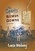 The Spirits of Bowen Downs by Louise Moloney The Spirits of Bowen Downs by Louise Moloney
