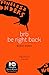 brb Be Right Back by Maree Dawes