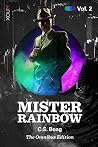 Mister Rainbow: Volume 2 Mister Rainbow: Volume 2
