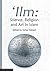 'Ilm: Science, Religion and...