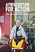 A Prescription For Action: ...