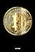Libreta Bitcoin: Libreta de líneas de Bitcoin por Periódico Cripto (Spanish Edition)
