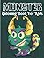 Monster Coloring Book For Kids