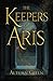 The Keepers of Aris