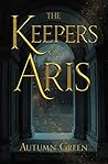 The Keepers of Aris