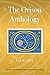 The Orison Anthology: Vol. ...