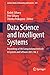 Data Science and Intelligent Systems: Proceedings of 5th Computational Methods in Systems and Software 2021, Vol. 2 (Lecture Notes in Networks and Systems, 231)