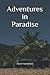 Adventures in Paradise