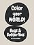 Color Your World: Bugs & Bu...