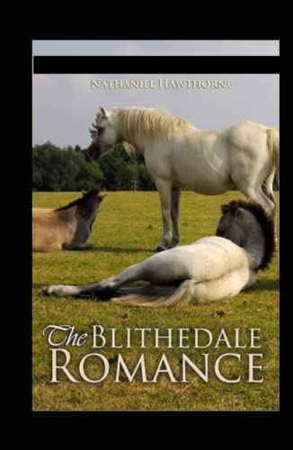 The Blithedale Romance Illustrated