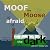 Moof the Moose is Afraid of the Dark and other "Moosey" Tales by Courtnee R Morris