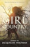 Girl Country by Jacqueline Vogtman