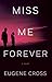 Miss Me Forever