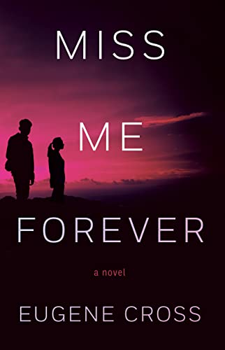 Miss Me Forever (Paperback)
