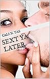 Book cover for Sext Ya Later