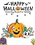 Happy Halloween Coloring Books For Adults by Color Mom