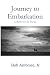 Journey to Embarkation by Bob Ambrose Journey to Embarkation by Bob Ambrose