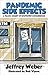 Pandemic Side Effects: A Tr...