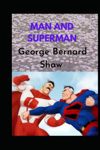 MAN AND SUPERMAN