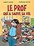 Le prof qui a sauvé sa vie