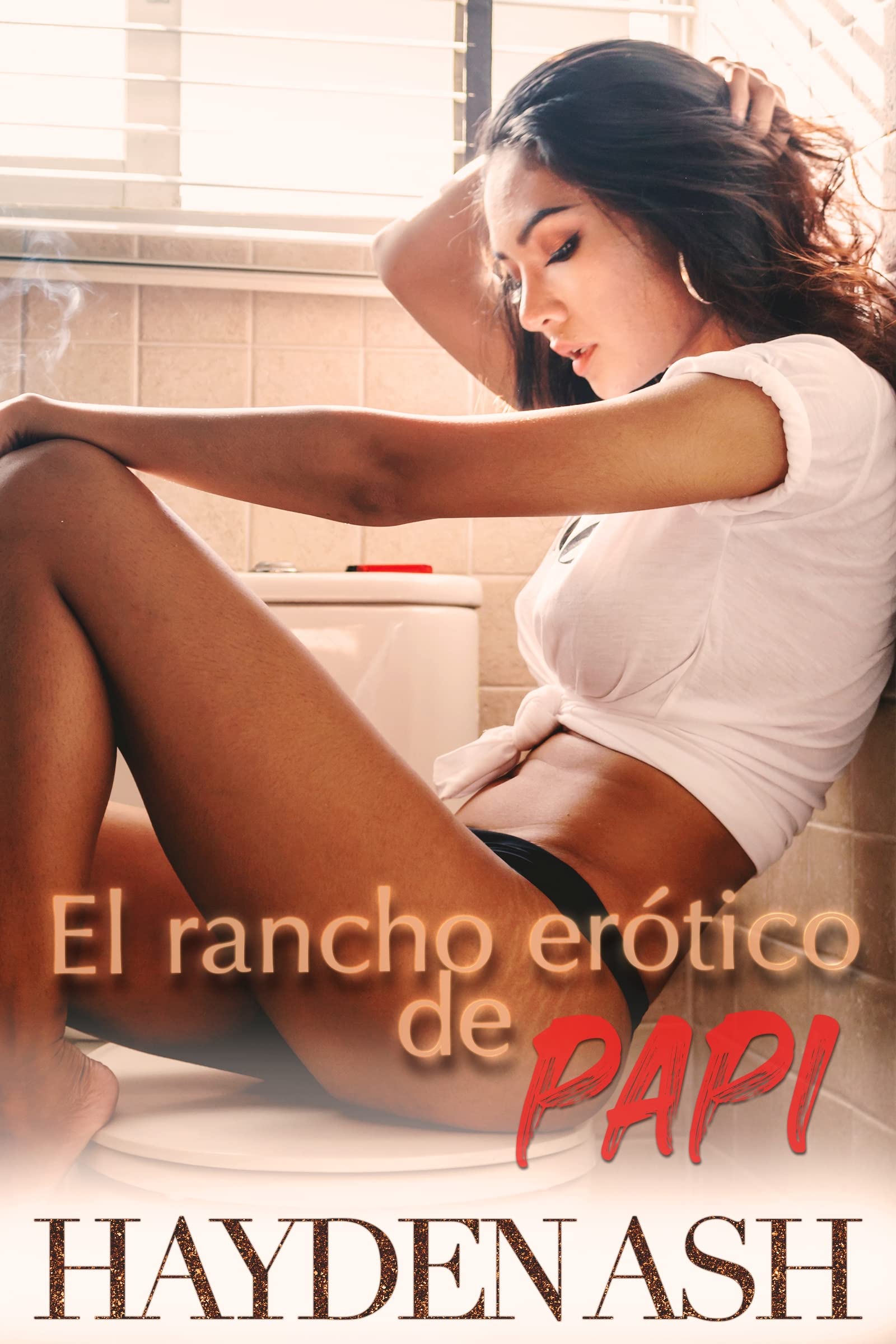 El rancho erótico de papi (Spanish Edition)
